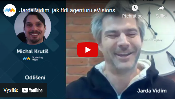 Jarda Vidim: Jak řídí agenturu eVisions